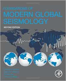 [ACCESS] [PDF EBOOK EPUB KINDLE] Foundations of Modern Global Seismology by Charles J. Ammon,Aaron A