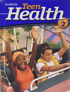 [ACCESS] KINDLE PDF EBOOK EPUB Glencoe Teen Health, Course 2 by  Mary H. Bronson,Michael J. Cleary,B