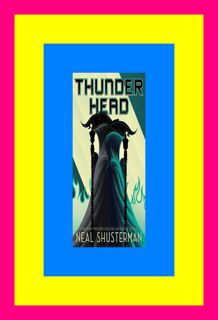 ^DOWNLOAD-PDF) Thunderhead (Arc of a Scythe  book 2) #Pdf By Neal Shusterman