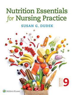 [READ] [PDF EBOOK EPUB KINDLE] Nutrition Essentials for Nursing Practice by  Susan Dudek 📬