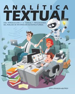 Get [KINDLE PDF EBOOK EPUB] Analítica Textual: Una Introducción a la Ciencia y Aplicaciones del Anál