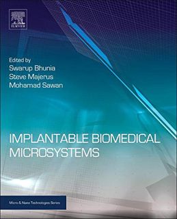 [View] PDF EBOOK EPUB KINDLE Implantable Biomedical Microsystems: Design Principles and Applications