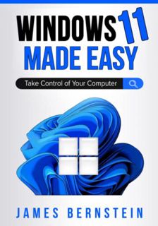 View [EPUB KINDLE PDF EBOOK] Windows 11 Made Easy: Take Control of Your Computer by  James Bernstein