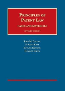GET [EPUB KINDLE PDF EBOOK] Principles of Patent Law, Cases and Materials (University Casebook Serie