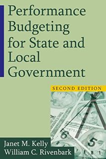 ACCESS PDF EBOOK EPUB KINDLE Performance Budgeting for State and Local Government by  William C. Riv