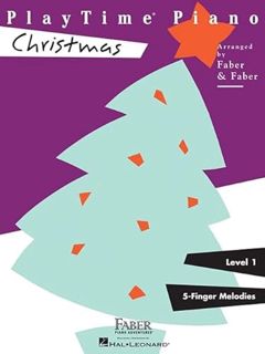 [GET] EPUB KINDLE PDF EBOOK PlayTime Piano Christmas: Level 1 by  Nancy Faber &  Randall Faber 📪