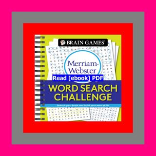 Read [ebook] [pdf] Brain Games - Merriam-Webster Word Search Challenge