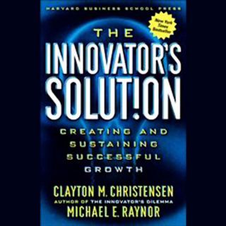 [Access] EPUB KINDLE PDF EBOOK The Innovator's Solution: Creating and Sustaining Successful Growth b