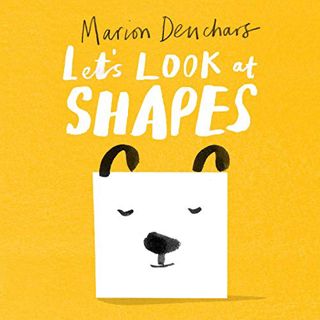 [GET] [EBOOK EPUB KINDLE PDF] Let's Look at... Shapes by  Marion Deuchars 🖋️