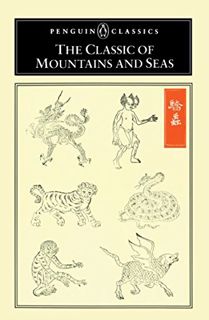 [VIEW] [KINDLE PDF EBOOK EPUB] The Classic of Mountains and Seas (Penguin Classics) by  Anonymous,An