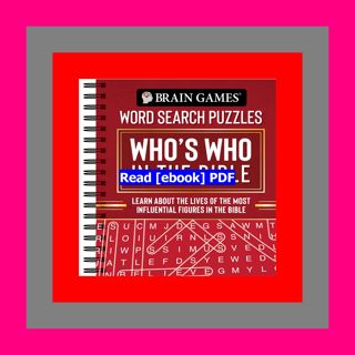 Read [ebook][PDF] Brain Games - Word Search Puzzles Who's Who In the B