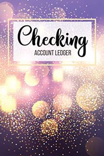 ACCESS EPUB KINDLE PDF EBOOK Checking Account Ledger: 6 Column Payment Record, Record and Tracker Lo