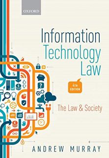 [VIEW] [KINDLE PDF EBOOK EPUB] Information Technology Law: The Law and Society by  Andrew Murray 🗸