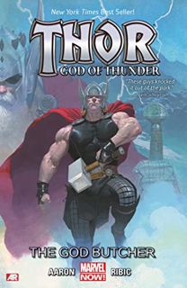 [ACCESS] EBOOK EPUB KINDLE PDF THOR: GOD OF THUNDER VOL. 1 - THE GOD BUTCHER (Thor: God of Thunder,