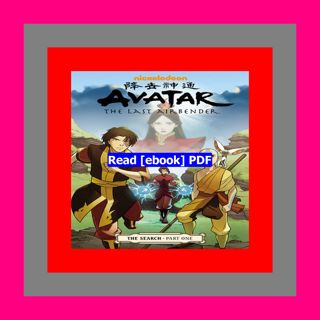 READ [PDF] Avatar The Last Airbender - The Search  Part 1 (The Search