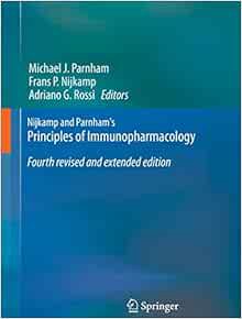 [GET] [EBOOK EPUB KINDLE PDF] Nijkamp and Parnham's Principles of Immunopharmacology by Michael J. P