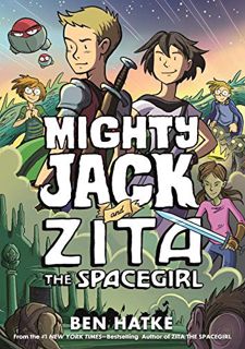 [VIEW] PDF EBOOK EPUB KINDLE Mighty Jack and Zita the Spacegirl (Mighty Jack, 3) by  Ben Hatke 📋