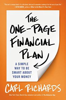 [ACCESS] KINDLE PDF EBOOK EPUB The One-Page Financial Plan: A Simple Way to Be Smart About Your Mone