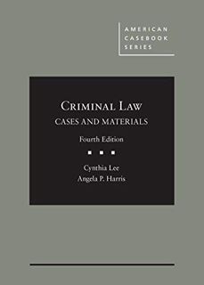 [VIEW] EBOOK EPUB KINDLE PDF Criminal Law, Cases and Materials (American Casebook Series) by  Cynthi