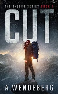 [ACCESS] [EPUB KINDLE PDF EBOOK] Cut (The 1/2986 Series Book 1) by  Annelie Wendeberg 🖍️