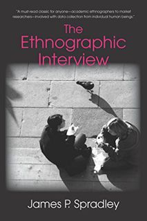 [Read] PDF EBOOK EPUB KINDLE The Ethnographic Interview by  James P. Spradley 📮