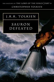 [Access] PDF EBOOK EPUB KINDLE Sauron Defeated (History of Middle-Earth) by  J R R Tolkien 📚