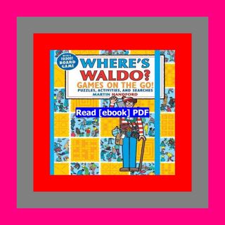 Read [ebook] [pdf] Where's Waldo Games on the Go! Puzzles  Activities