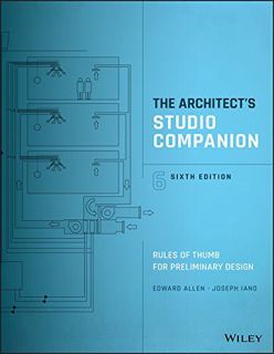 ACCESS PDF EBOOK EPUB KINDLE The Architect's Studio Companion: Rules of Thumb for Preliminary Design