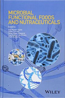 [ACCESS] EBOOK EPUB KINDLE PDF Microbial Functional Foods and Nutraceuticals by  Vijai Kumar Gupta,H