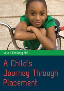 Read PDF EBOOK EPUB KINDLE A Child's Journey Through Placement by  Vera I Fahlberg 📁