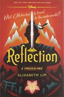 VIEW [KINDLE PDF EBOOK EPUB] Reflection (A Twisted Tale): A Twisted Tale by  Elizabeth Lim 📋