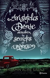 [Read] [EPUB KINDLE PDF EBOOK] Aristóteles y Dante descubren los secretos del universo (Spanish Edit