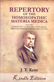 Get [EPUB KINDLE PDF EBOOK] Repertory of the Homoeopathic (Homeopathic) Materia Medica by KENT (Lect