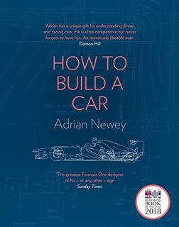[Access] [EBOOK EPUB KINDLE PDF] How to Build a Car: The Autobiography of the World’s Greatest Formu