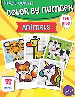 VIEW EBOOK EPUB KINDLE PDF PIXEL QUEST COLOR BY NUMBER: Pixel Art Animals Coloring book (Vol. 1), Ac