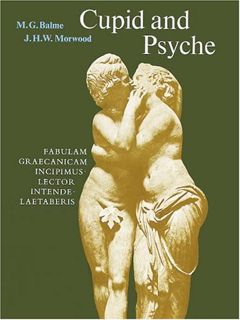 [Get] [KINDLE PDF EBOOK EPUB] Cupid and Psyche: An Adaptation from The Golden Ass of Apuleius (Latin