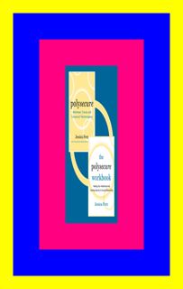 [R.E.A.D] Polysecure and The Polysecure Workbook (Bundle) { PDF } Ebook By Jessica Fern