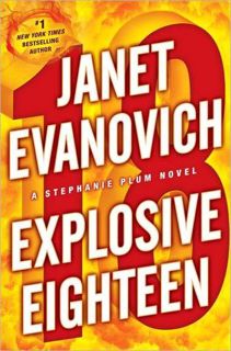 Read Explosive Eighteen (Stephanie Plum, #18) Author Janet Evanovich FREE [eBook]