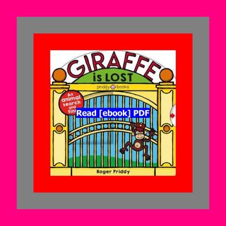 Read [ebook] [pdf] Giraffe is Lost An animal search-and-find book (Sea