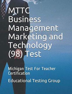 [download]_p.d.f))^ MTTC Business Management Marketing and Technology (98) Test  Michigan Test For
