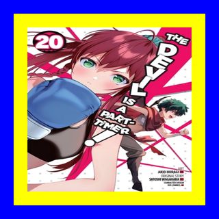 Reading Online The Devil Is a Part-Timer! Manga  Vol. 20 [DOWNLOAD]