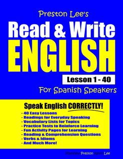 [P.D.F_book] Preston Lee's Read & Write English Lesson 1 - 40 For Spanish Speakers (Preston Lee's E