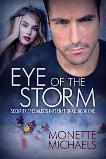 [View] [EBOOK EPUB KINDLE PDF] Eye of the Storm BY Monette Michaels
