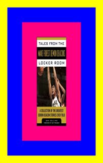 Download [PDF] Tales from the Wake Forest Demon Deacons Locker Room A Collection of the Gr