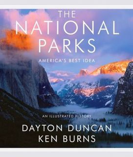 Read The National Parks: America's Best Idea Author Dayton Duncan FREE *(Book)