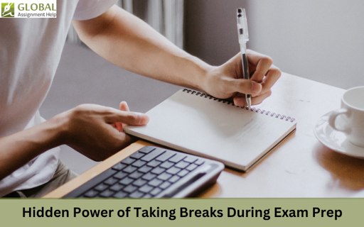 Why Are Study Breaks Essential for Your Exam Preparation?