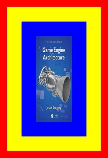 DOWNLOAD FREE Game Engine Architecture DOWNLOAD EBOOK By Jason Gregory