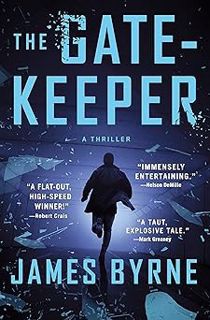 PDF/Ebook The Gatekeeper: A Thriller (A Dez Limerick Novel Book 1) BY James Byrne (Author) *Online%