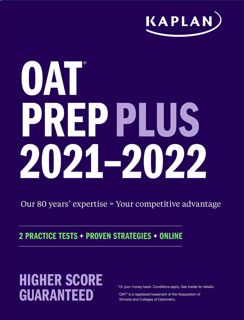 PDF [READ EBOOK] OAT Prep Plus 2021-2022: 2 Practice Tests Online + Proven Strategies (Kaplan Test