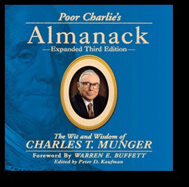 Read Poor Charlie's Almanack: The Wit and Wisdom of Charles T. Munger Author Charles T. Munger